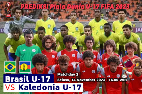 Prediksi Brasil U-17 vs Kaledonia Baru U-17 di Piala Dunia U-17 2023